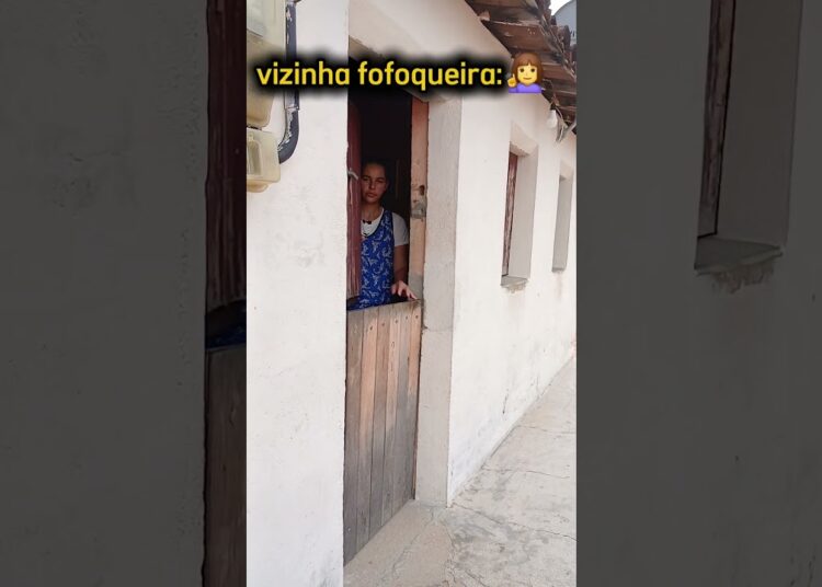 VIZINHA FOFOQUEIRA #humor #comedia #fofocas