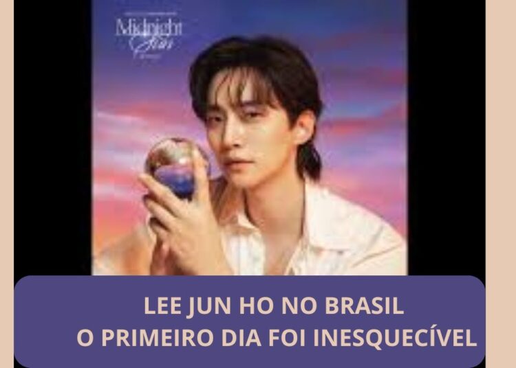 🎤🎶 LEE JUN HO NO BRASIL: O PRIMEIRO DIA FOI INESQUECÍVEL! 🇧🇷✨