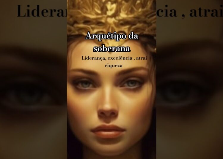 Arquétipo da Soberana | Atrai Riqueza #rainha #realeza #arquetipo