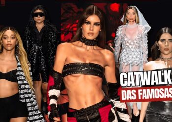Analisando o CATWALK das famosas!