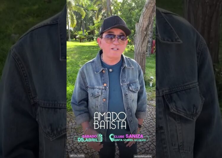 Amado Batista Chamada de Show Clube Saniza – Santa Izabel do Oeste PR – 2025