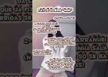 fatos sobre “mim” #bonito #fofocas #humor #legal #fyy #vaiprofycaramba #edit #memes #amor