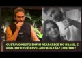 EXCLUSIVO : SEM ANA CASTELA GUSTAVO MIOTO SURPREENDE FÃS AO APARECER NO BRASIL E MOTIVO É REVELADO!