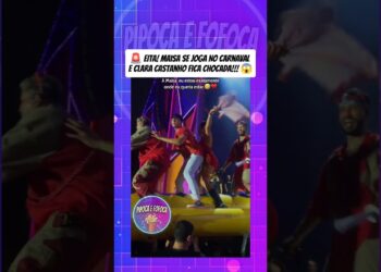 MAISA Silva Se JOGA No Carnaval #fofocas #shorts