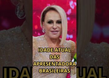 IDADE ATUAL DAS APRESENTADORAS BRASILEIRAS #noticiasfamosos  #noticiafamosos #fofoca #famosos #news