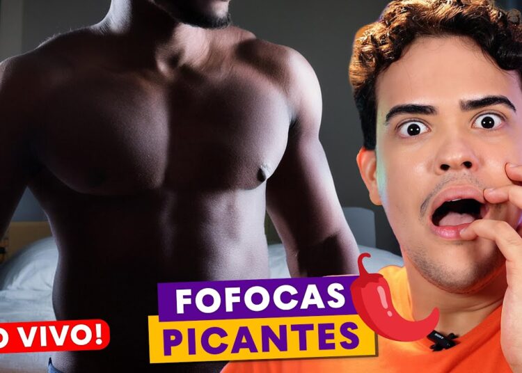 (🔴 Ao Vivo ) FOFOCAS PICANTES 🌶️