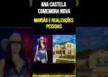 Ana Castela comemora nova mansão e realizações pessoais