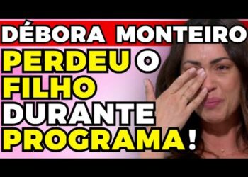 DÉBORA MONTEIRO: ABORTO em DIRETO! | Fama Show