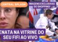💣AO VIVO com RENATA na CASA DE VIDRO DO SEU FIFI! Imagens EXCLUSIVAS direto do SHOPPING!