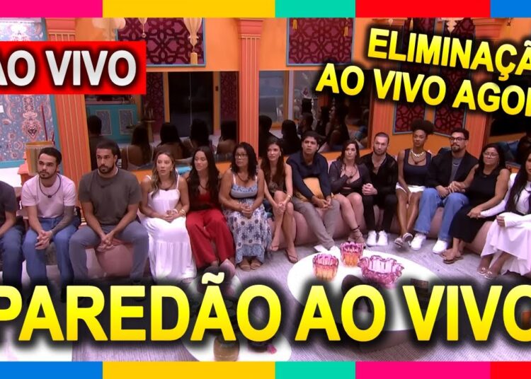 🟩 BBB 25: 9º Paredão/Eliminação AO VIVO – Big Brother Brasil 25 – 18/03/2025 #BBB25 AO VIVO