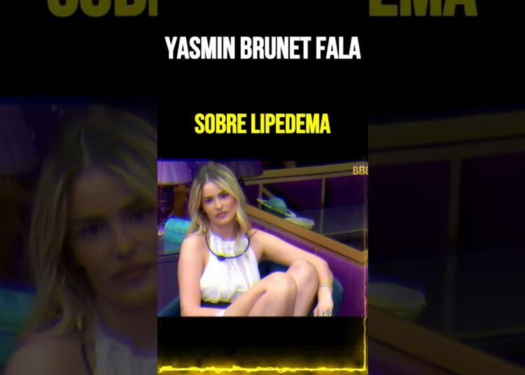 Yasmin Brunet Fala Sobre Lipedema