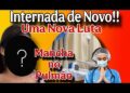 ❌ INTERNADA DE NOVO❌FILHA ESTÁ COM MANCHA NO PULMÃO💥 INSCRITOS AVISARAM💥