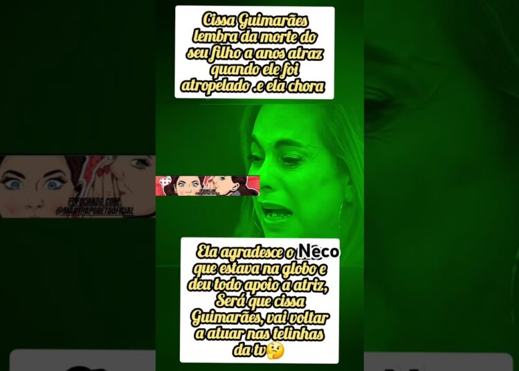 cissa Guimarães relembra da morte do seu filho em entrevista e chora , #fofoca