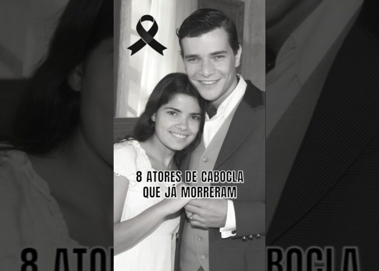 🔴 Atores da Novela Cabocla que Faleceram 💔 Conheça as Atrizes de Cabocla que Partiram #cabocla #luto