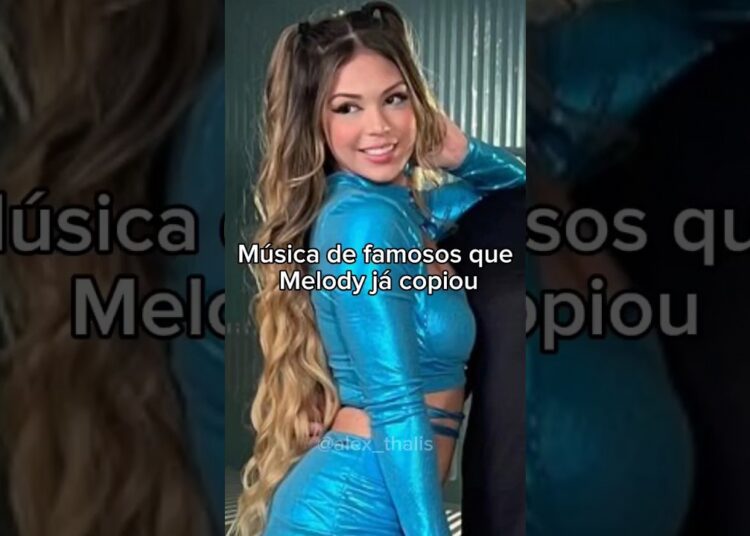 Música de famosos que Melody já copiou #melody