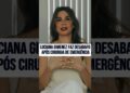 Desabafo de Luciana Gimenez sobre cirurgia de emergência #fofocas #ultimasnoticia #noticias