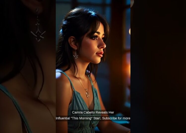 Camila Cabello Reveals Her Influential “This Morning” Star!