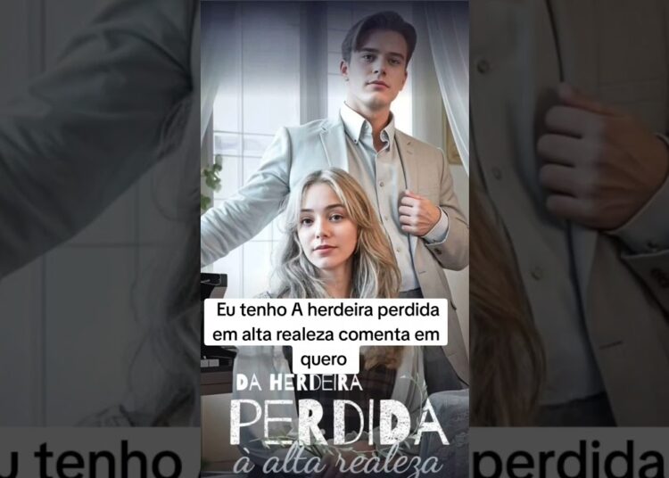 a herdeira perdida em alta realeza#viral#short
