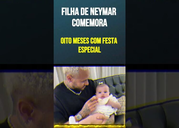 Filha de Neymar comemora oito meses com festa especial