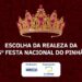 Escolha da Realeza da 35ª Festa Nacional do Pinhão