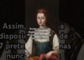 A Princesa da Beira #shorts #art #history #historia #realeza #portugal  #princesa