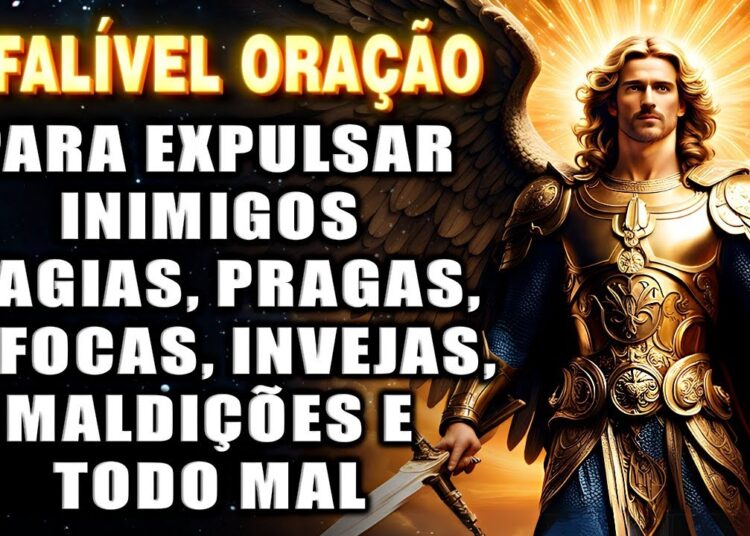🛑Oração FORTÍSSIMA a SÃO MIGUEL ARCANJO contra Pragas, Fofocas, Feitiços, Inveja e Maldições✝️