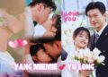 Can Love Really Change a Man: How Yang Miemie Made Yu Long Adorably Real #YuLong #YangMiemie