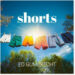 Após três anos e três milhões de riachos, a música de Ed Gumbrecht ultrapassa novos limites à medida que "Shorts" chega em 21 de março