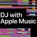 Apple Music revela o DJ com a Apple Music