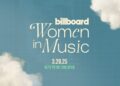 Billboard Women in Music 2025 Artistas, apresentadores e vencedores: Lista