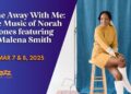 Come comigo: a música de Norah Jones com Malena Smith