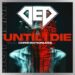 Ded solta a nova música 'até que eu die', com Chris Motionless - 105.7 The Point