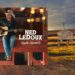 Descubra novas músicas de Ned Ledoux no Festival Final de Chris Ledoux Days