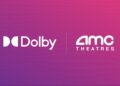 Dolby e AMC Entertainment anunciam grande expansão do Dolby Cinema na AMC nos EUA, com 40 auditórios adicionais a serem adicionados até o final de 2027