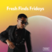 Freshs Finds sextas -feiras: alguns dos novos lançamentos de música de R&B mais quentes | Thisisrnb.com