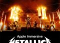 Metallica anuncia um novo filme de concerto imersivo da Apple Music