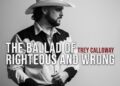 Nova música para o fim de semana: Trey Calloway mata com balada de assassinato