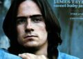 Novo musical inspirado nas canções de sucesso de James Taylor em desenvolvimento