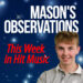 Observações de Mason sobre novas músicas esta semana - Radioinsight