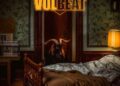 Volbeat Anunciou o novo álbum "God of Angels Trust", revela o videoclipe de "By a Molding's Hand"