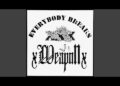 XWeaPONX derruba uma nova música estrondosa 'Everybody Breaks'