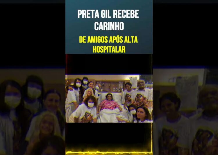 Preta Gil recebe carinho de amigos após alta hospitalar