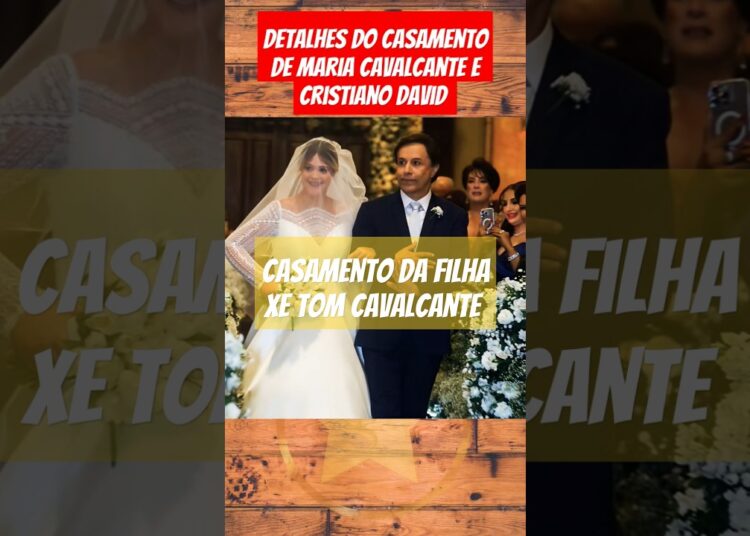 Casamento da filha de Tom Cavalcante #fofocas #famosos #celebridades