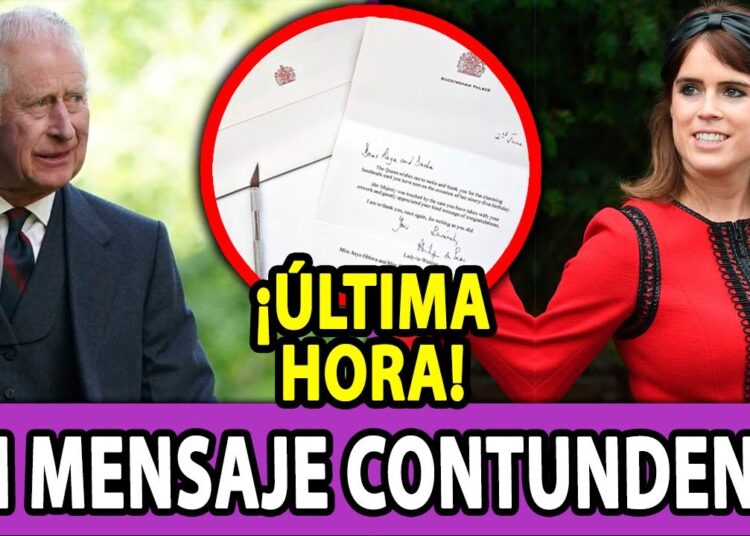 👑 ¡LA REALEZA EN SHOCK! LA PRINCESA EUGENIA ENVÍA UN MENSAJE DECISIVO AL REY CARLOS