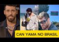 📢👊🏼🆕️ ÚLTIMAS NOTÍCIAS SOBRE CAN YAMAN NO BRASIL