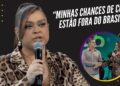 Preta Gil se emociona no Domingão e desabafa: “Minhas chances estão fora do Brasil”