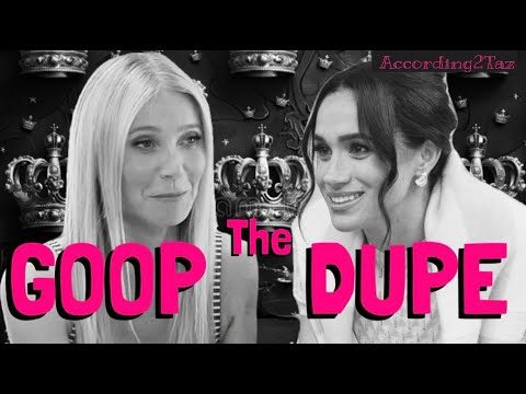 THE GOOP DUPE – A Ruse Or A Power Move?