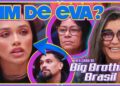 🚨BBB25 Paredão: Divisão de votos pode eliminar Eva; ADM pede Fora Vini mas web tb quer Fora Delma