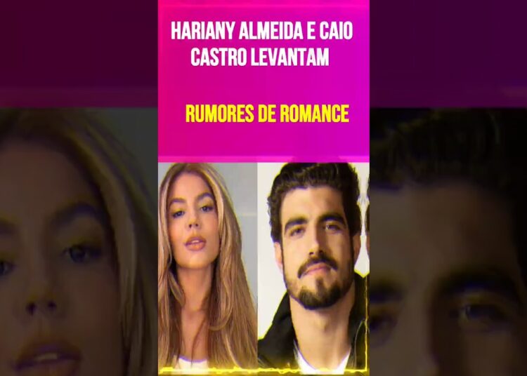 Hariany Almeida e Caio Castro levantam rumores de romance