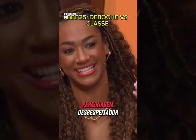 CLASSE VS DEBOCHE #BBB25 #entretenimiento #fofoca #famosos